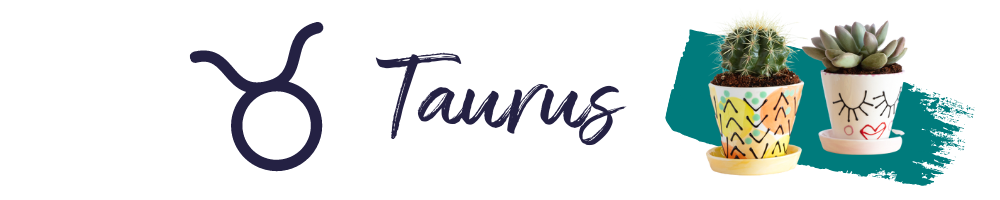 taurus horoscope planters
